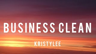 Business clean - Angela (lyrics) Unholy girl version (Kristylee)
