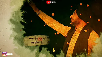 ਸਾਡੇ ਮੁਹਰੇ ਤਾਂ ਮਾਵਾਂ ਖੜਦੀਆਂ ਨੇ | Satinder Sartaaj | Kalawan Charhdian| Whatsapp status lyrics