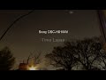 Sony Dsc HX100V Time Lapse Using Long Exposure 30"( Night Test Cybershot )