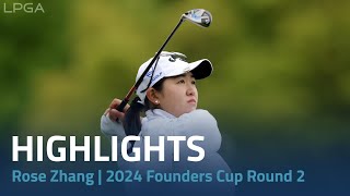 Rose Zhang Highlights | 2024 Cognizant Founders Cup Round 2