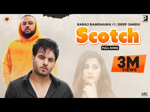 Scotch-Lyrics-Karaj-Randhawa