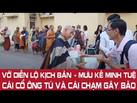 Vở Diễn Lộ Kịch Bản – Mưu Kế Minh Tuệ, Cái Cổ Ông Tú Và Cái Chạm Gây Bão