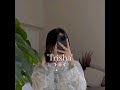 If your name is Trisha this ones for you 🤍✨️🪷🎀 #reel #Trisha #aasakooda #viralreels #name #wedding