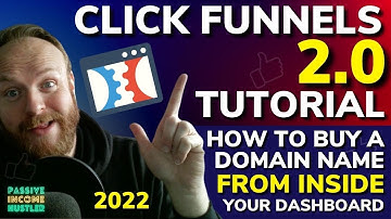 ClickFunnels 2.0 Tutorial - How to Buy A Domain Name From Inside the New Click Funnels 2.0 Dashboard