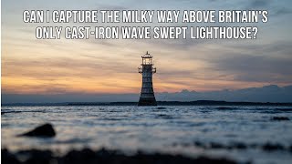 My Bucket Shot: Attempting to snap the milky way above Britains only cast iron wave swept lighthouse by Chris Knight  125,553 views 5 months ago 12 minutes, 19 seconds