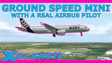 Windy approaches in the Airbus - GS Mini explained with a Real Airbus Pilot! ToLiss A321
