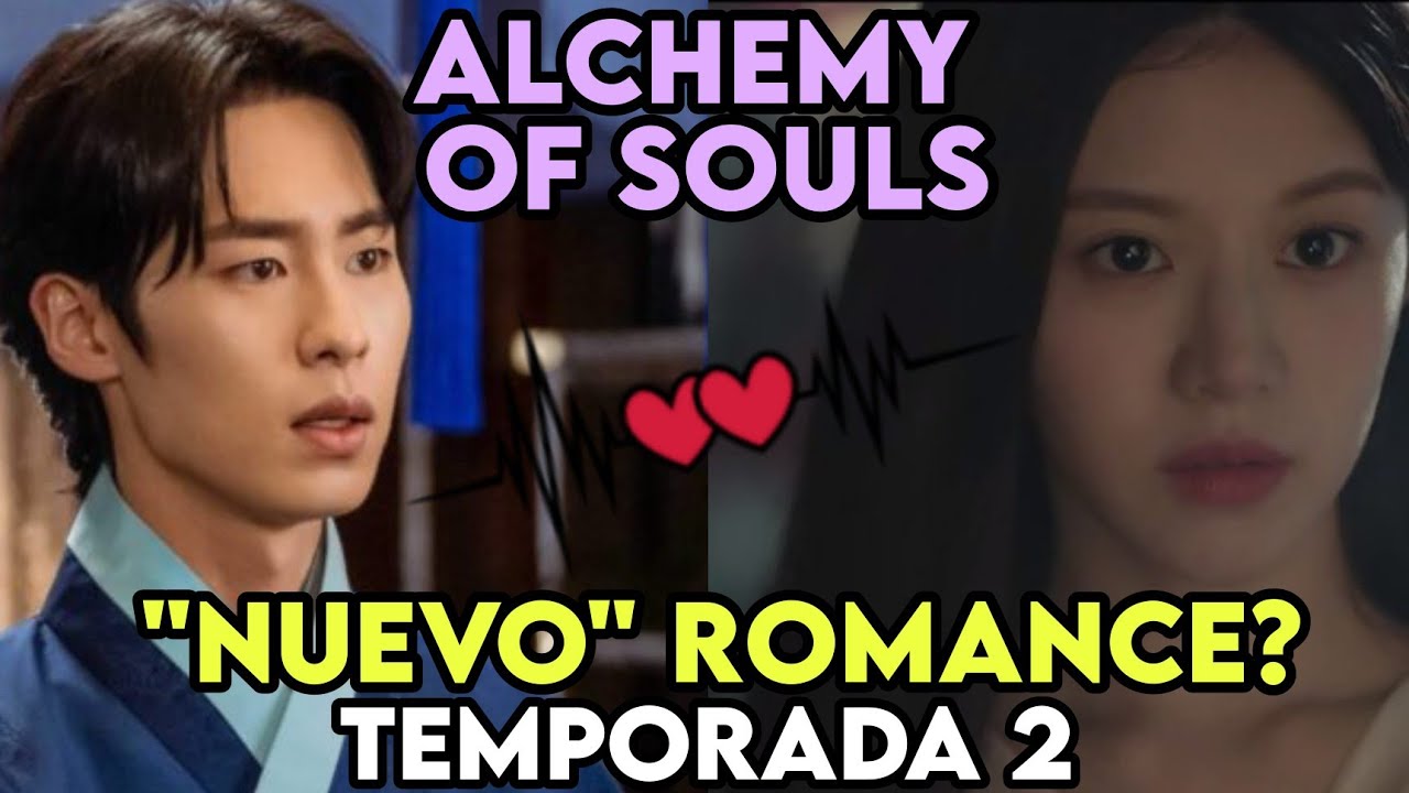 Alchemy of souls Temporada 2 - Que podemos Esperar? Nuevo Romance? Cambios  de Personalidades? - YouTube