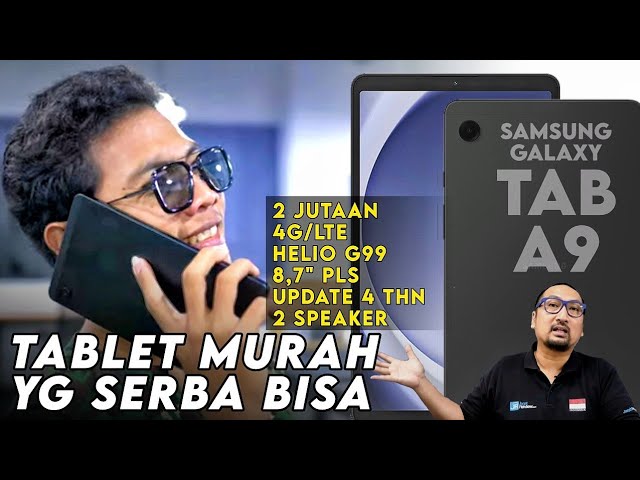 Spesifikasi Galaxy Tab A9 yang Bantu Kamu Jadi Lebih Produktif