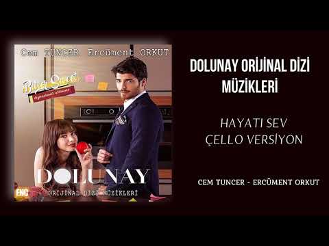 Dolunay (Orijinal Dizi Müzikleri) - Hayatı Sev Çello Versiyon