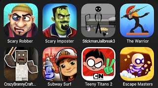 Scary Robber Home Clash, Scary Imposter, Stickman Jailbreak 3, The Warrior, Crazy Branny ........... screenshot 5