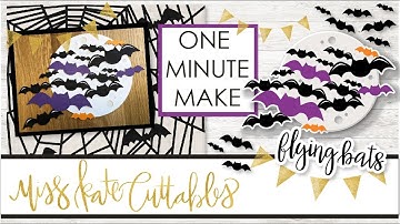 One Minute Make - Flying Bats How To Halloween DIY Tutorial with FREE SVG Files