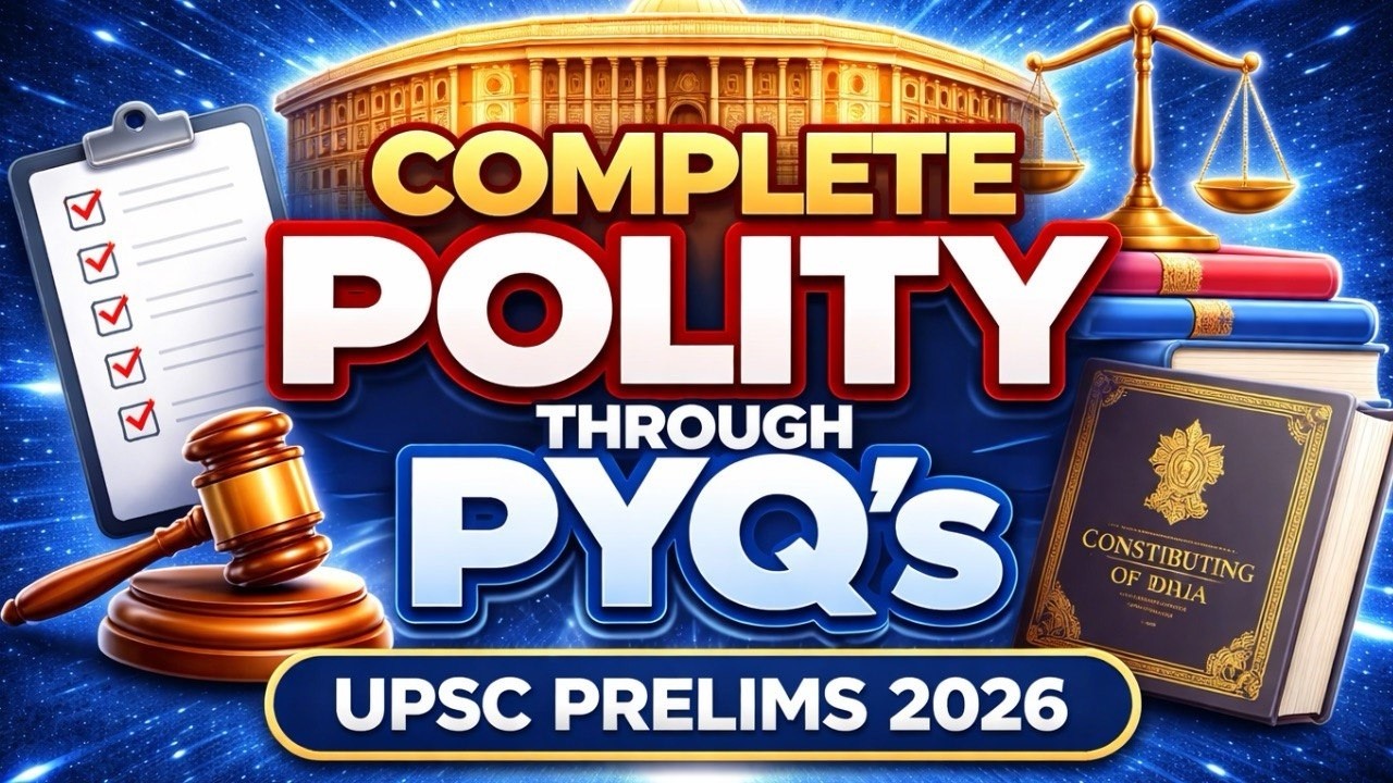 [P6] PYQ Karega Toh Mains Likhega | UPSC Prelims 2026 Strategy - YouTube