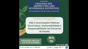 ESG e Contratações Públicas: Governança, Sustentabilidade e Responsabilidade nas Parc. do Estado