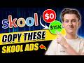 Best Skool Ad Creatives to Make $15K/Month (Step-by-Step Guide)