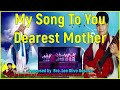 My song to you mother  bro leo  the  ukelele group bec potia  bec sta maria alfonso listaifugao