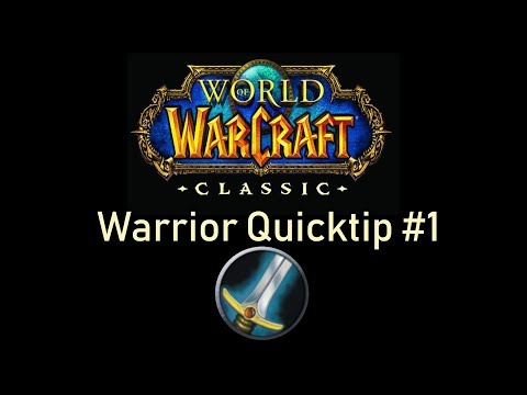 Classic WoW Warrior Quicktip #1 by Fiveshot