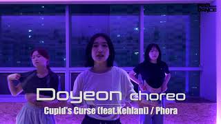 의정부 댄스   Doyeon choreo | Cupid's Curse feat Kehlani : Phora |