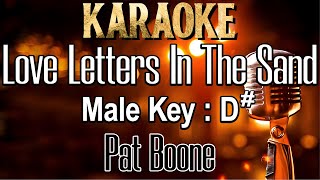 Love Letters In The Sand (Karaoke) Pat Boone Male Key Original Key D#