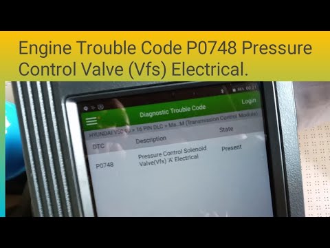 Engine Trouble Code P0748 Pressure Control Solenoid Valve (Vfs) Electrical.