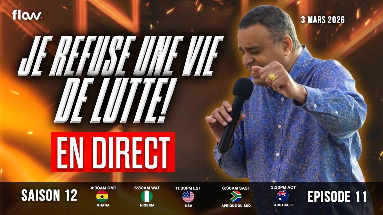 RÉUNION DE PRIÈRE FLOW S12 • E11 || ÇA SUFFIT ! JE REFUSE UNE VIE DE LUTTE || MAR 3 MARS 2026