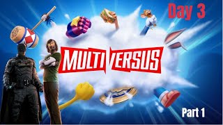 MultiVersus Close Alpha Day 3 - Part 1
