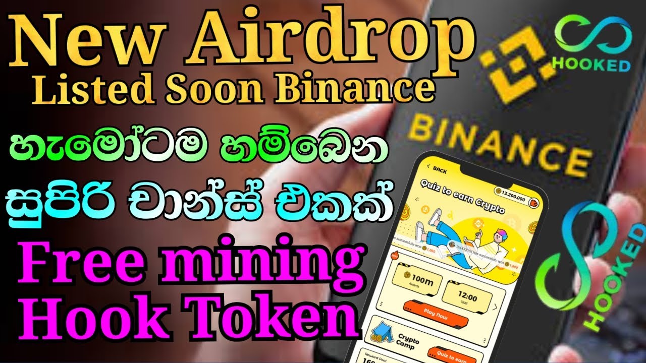 Free Hook token Mining app Airdrop sinhala | New binance listed soon token airdrop | hook token
