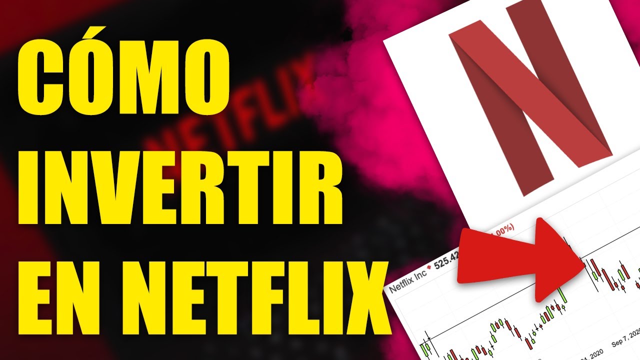 ¿Cómo se puede invertir en Netflix