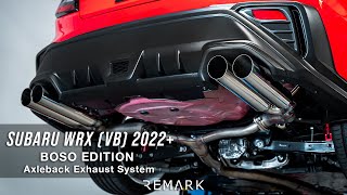 REMARK Subaru WRX (VB) 2022  - BOSO Edition Axleback Exhaust System