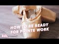 How To Be Ready for Pointe Work - Tips to Starting Pointe Sooner  •  Kisarhi En Pointe