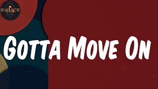 (Lyrics) Gotta Move On - Diddy