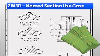 ZW3D Tutorial - Named Section & 3D Named Section Use Case