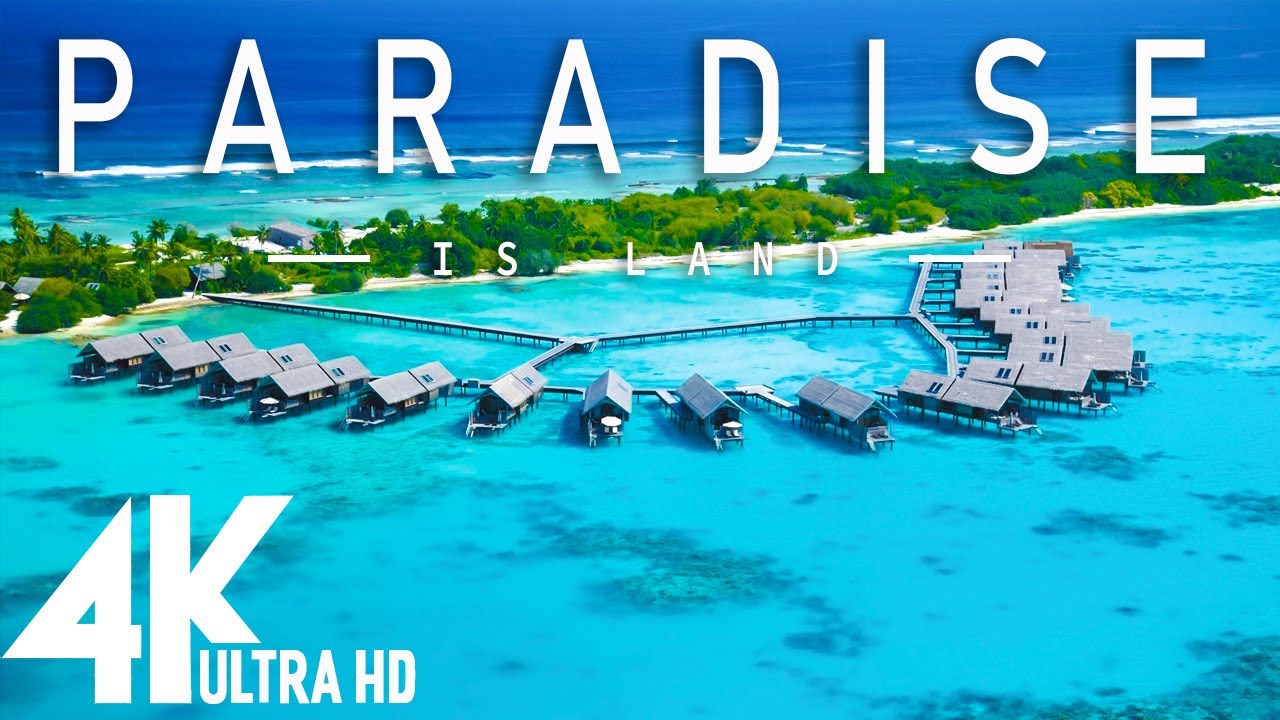 4K Video   PARADISE ISLAND   Relaxing music along with beautiful nature videos  4k Ultra HD 