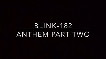 Anthem Part Two (Piano Karaoke Instrumental) Blink-182