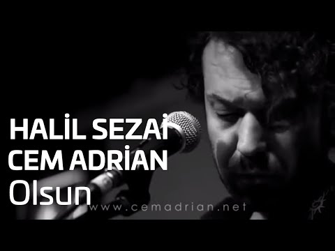 Cem Adrian & Halil Sezai - Olsun