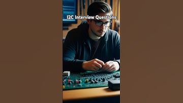 I2C Interview Questions  #embeddedsystemstutorials