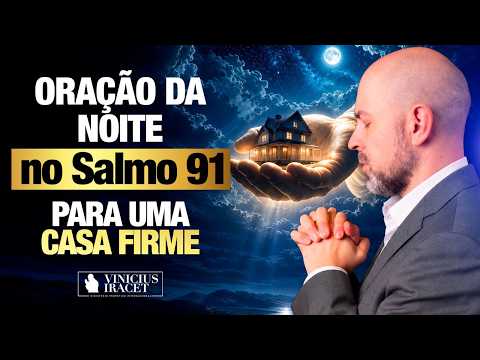 POWERFUL NIGHT PRAYER PSALM 91 FOR A FIRM HOME - Your night with Jesus September 16