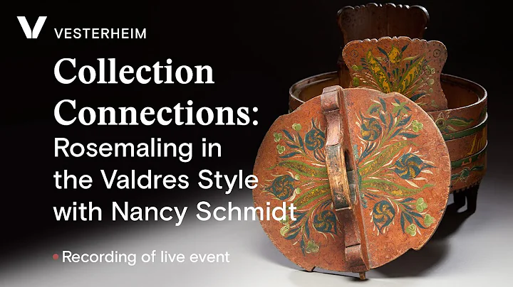 Collection Connections: Rosemaling in the Valdres ...