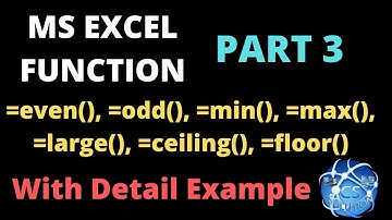 MS EXCEL FUNCTION PART 3 | MIN(), MAX(), LARGE(), ODD(), EVEN(), FLOOR(), CEILING() | #excelfunction
