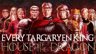 Complete History of Targaryen Kings | Aegon the Conqueror - The Mad King | House of the Dragon