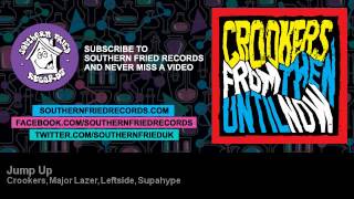 Crookers, Major Lazer, Leftside, Supahype - Jump Up