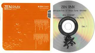 ZEN RMX - A Retrospective Of Ninja Tune Remixes (compilation CD1)