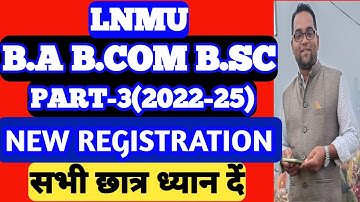 LNMU Part 3 Exam Date 2022-25 Registration