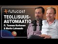 Tuomas Korhonen &amp; Marko Latvasalo | Teollisuusautomaation Murros #218