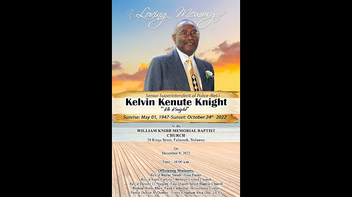 KELVIN KENUTE KNIGHT SUNRISE: MAY 1. 1947-SUNSET: ...