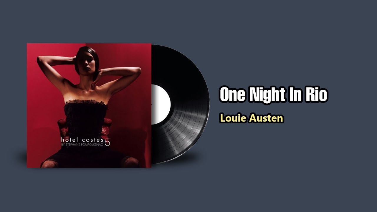 One Night In Rio - Louie Austen (2002) - YouTube