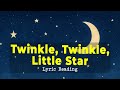 Lyric Reading #0001 - Twinkle, Twinkle, Little Star 🌟 | Lyrics Read Aloud | Classic Bedtime Lullaby
