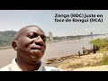 Zongo rdc juste en face de bangui rca