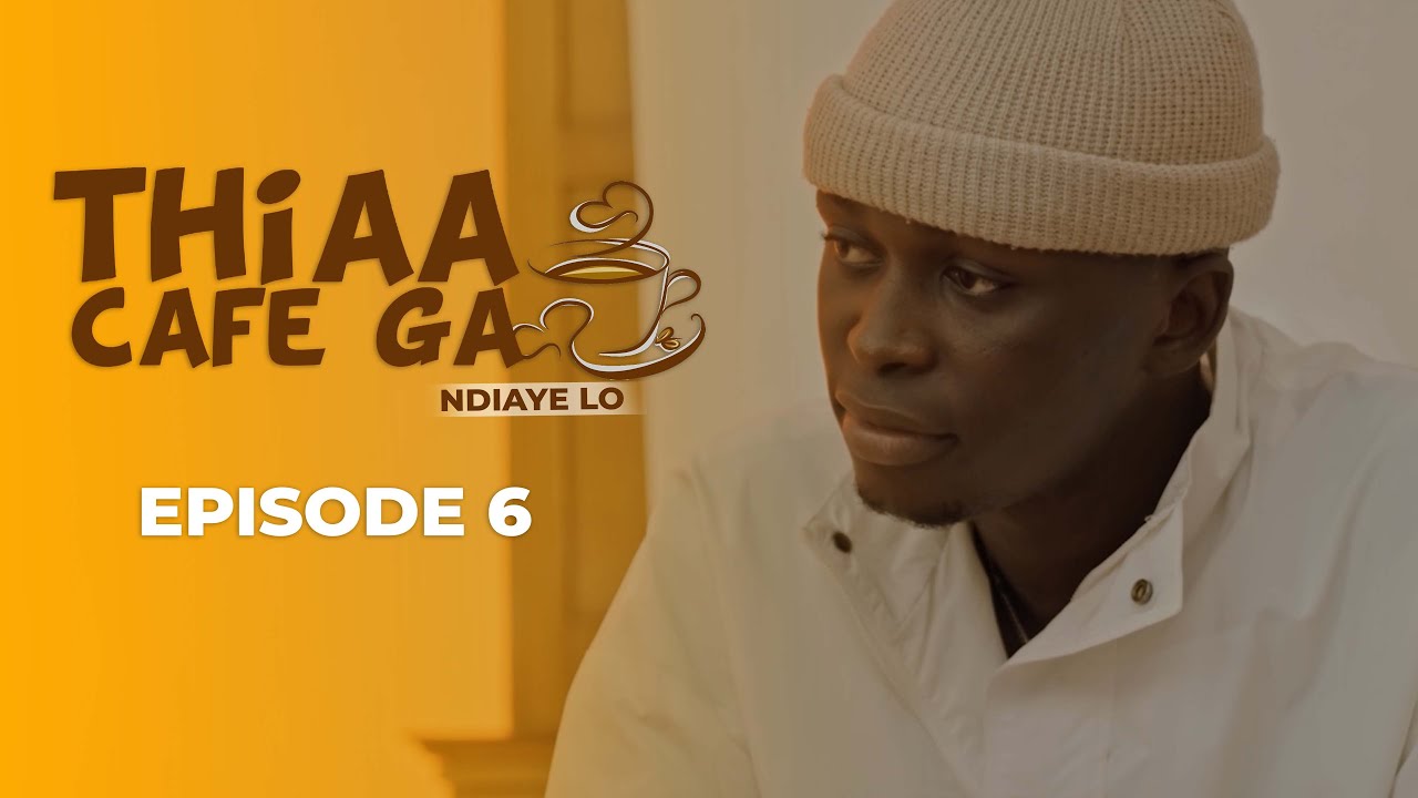 THIAA CAFE GA - Episode 6