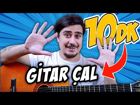 GİTAR DERSİ 1 - 10dk'da GİTAR NASIL ÇALINIR ?