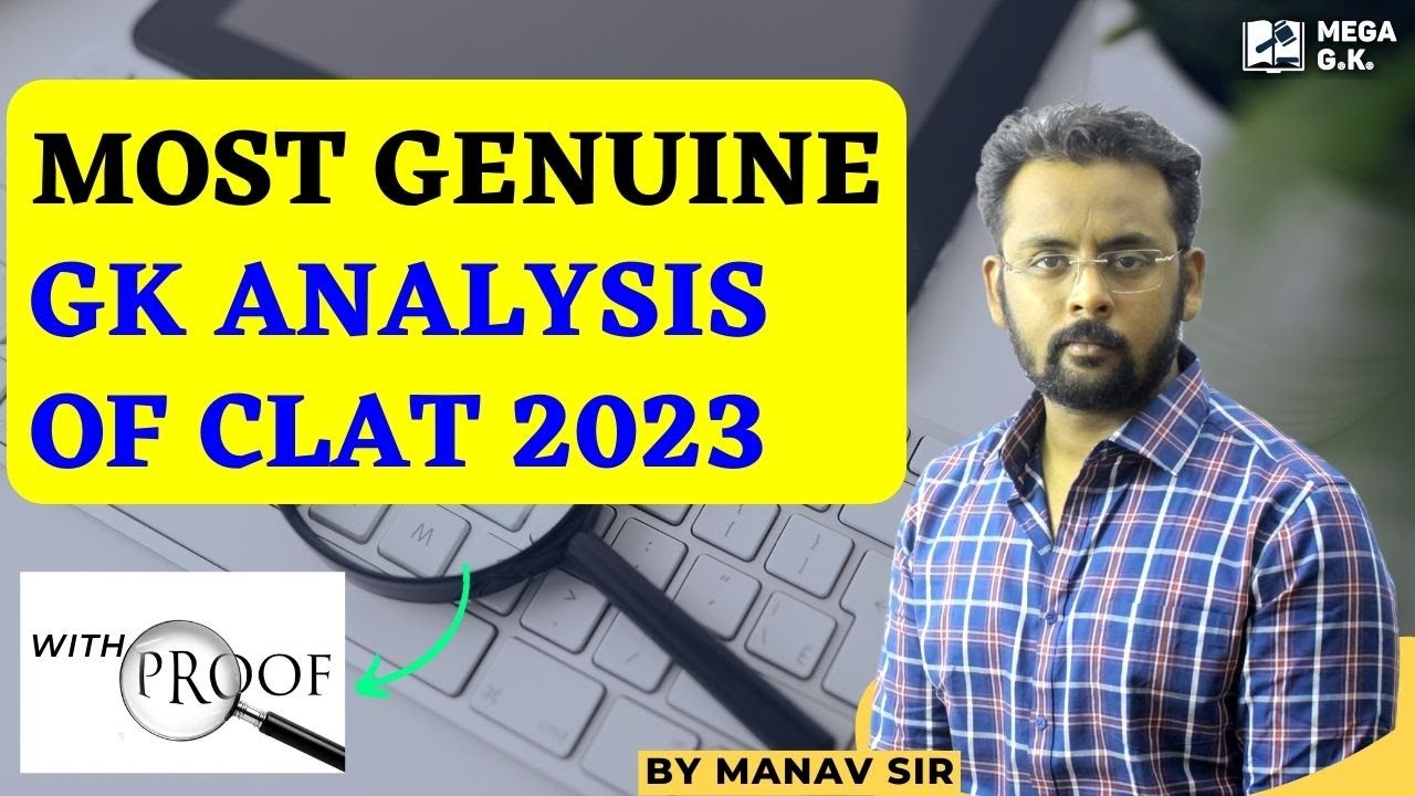 Most Genuine GK Analysis of CLAT 2023 | 23 Questions From MEGA GK Notes ...